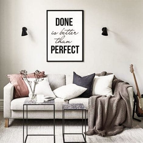 TRANH CHỮ "DONE IS BETTER THAN PERFECT"-0